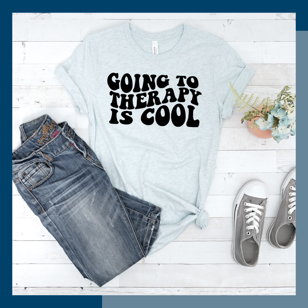 Going To Therapy Is Cool