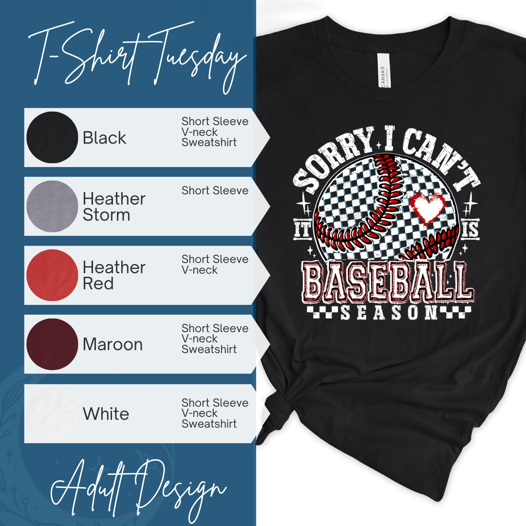 Sorry Can't Baseball Season